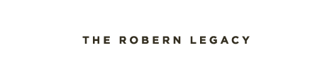 THE ROBERN LEGACY